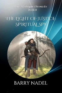 The Light of Justice  Spiritual Spy