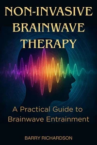 Non-Invasive Brainwave Therapy