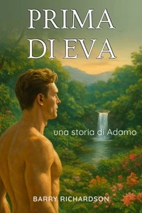 Prima di Eva - una storia di Adamo