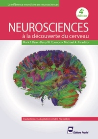 Barry W. Connors et Mark-F Bear - Neurosciences - A la découverte du cerveau.