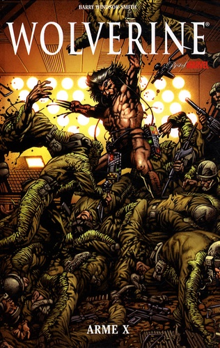 Barry Windsor-Smith - Wolverine  : Arme X.