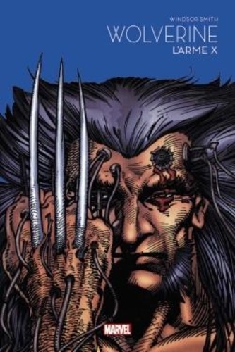 Wolverine Tome 9 L'arme X