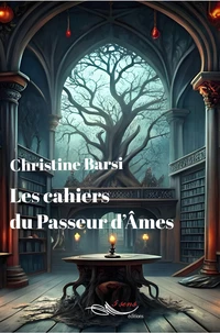 Les cahiers du passeur d'âmes