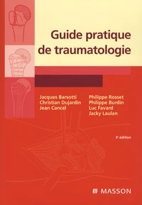 Guide pratique de traumatologie