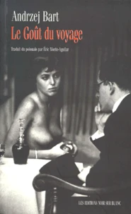 Le goût du voyage