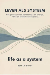 LEVEN ALS SYSTEEM