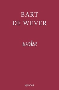 Bart De Wever - Woke.