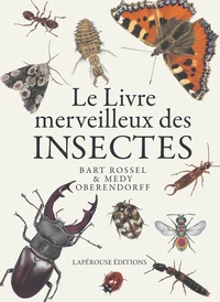 Le livre merveilleux des insectes