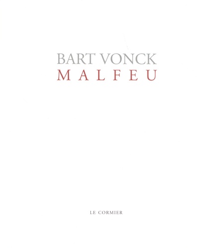 Bart Vonck - Malfeu.
