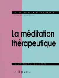 La Meditation Therapeutique