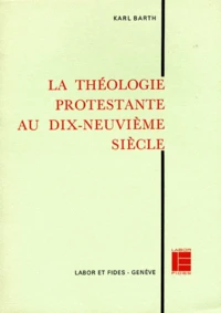 Theologie Protestante Xixe