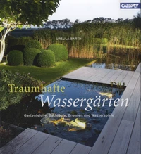 Traumhafte Wassergärten