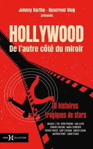Hollywood, de l'autre côté du miroir