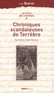 Chroniques scandaleuses de Terrèbre