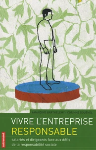 Vivre l'entreprise responsable