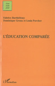 L'éducation comparée