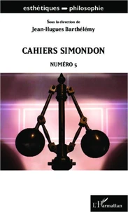 Cahiers Simondon N° 5