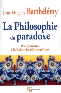 La philosophie du paradoxe