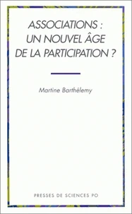 Associations, Un Nouvel Age De La Participation ?