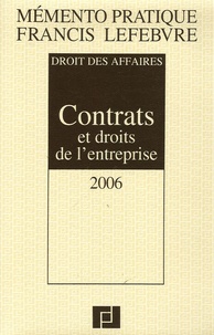 Barthélémy Mercadal - Contrats et droits de l'entreprise - Edition 2006.