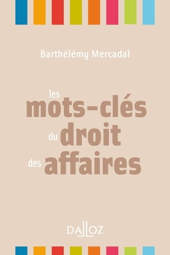 Les mots-clés du droit des affaires - Nouveauté