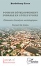 Barthélémy Tanoh - Pour un développement durable en Côte d'Ivoire - Eléments d'analyses sociologiques.