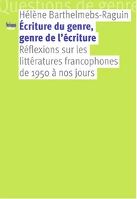Ecriture du genre, genre de l’écriture