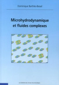 Microhydrodynamique et fluides complexes