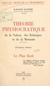 Théorie physiocratique de la valeur, des échanges et de la monnaie