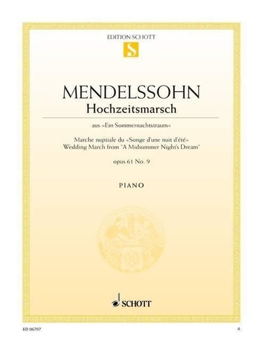 Bartholdy félix Mendelssohn - Marche nuptiale du "Songe d'une nuit d'été" - from "A Midsummer Night's Dream". op. 61/9. piano..