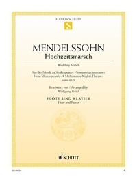 Bartholdy félix Mendelssohn - Marche nuptiale - du "Songe d'une nuit d'été". op. 61/9. flute and piano..