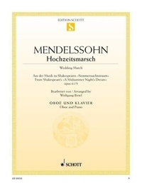 Bartholdy félix Mendelssohn - Marche nuptiale - du "Songe d'une nuit d'été". op. 61/9. oboe and piano..