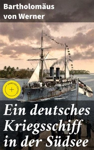 Ein deutsches Kriegsschiff in der Südsee