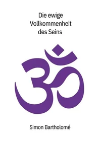 Die ewige Vollkommenheit des Seins