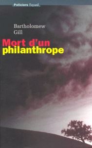 Bartholomew Gill - Mort D'Un Philanthrope.