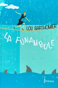 La funambule