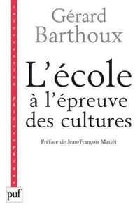 L'école à l'épreuve des cultures