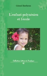 L'enfant polynésien et l'école