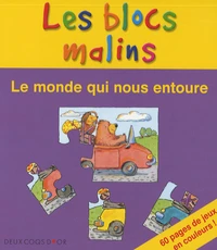 Le monde qui nous entoure