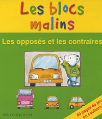 Les opposés et les contraires