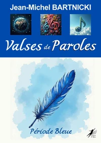 La Valse des paroles - Bleue