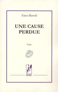 Une cause perdue