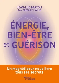 Energie, bien-être et guérison