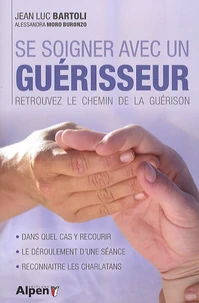 Se soigner avec un guérisseur