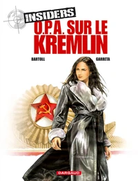 O.P.A. sur le Kremlin