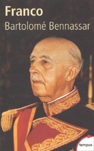 Bartolomé Bennassar - Franco.