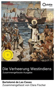 Die Verheerung Westindiens (Zusammengefasste Ausgabe)
