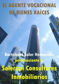 El agente vocacional de bienes raíces