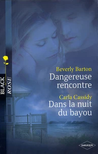 Dangereuse rencontre ; Dans la nuit du bayou