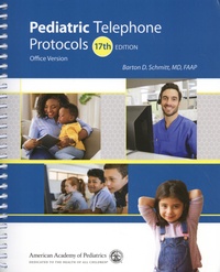 Barton Schmitt - Pediatric Telephone Protocols - Office Version.